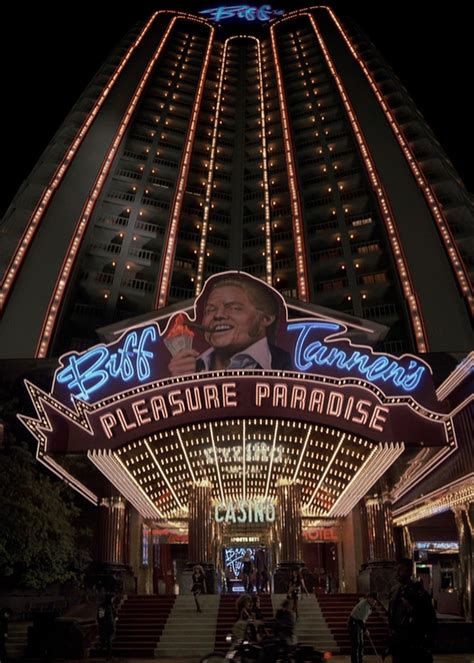 Biff Tannen's Pleasure Paradise Casino & Hotel .